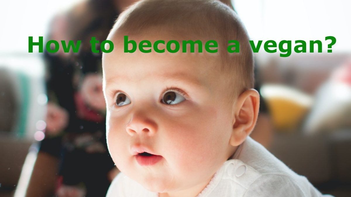To become a vegan is simple.