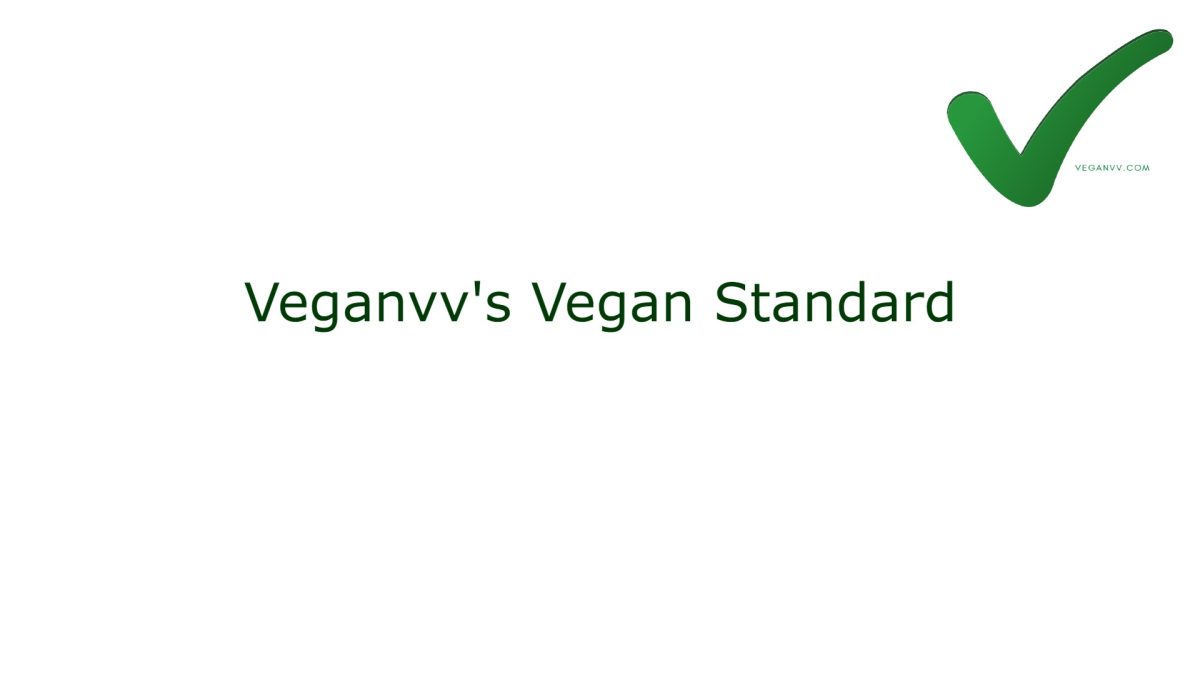 Vegan standard is important.